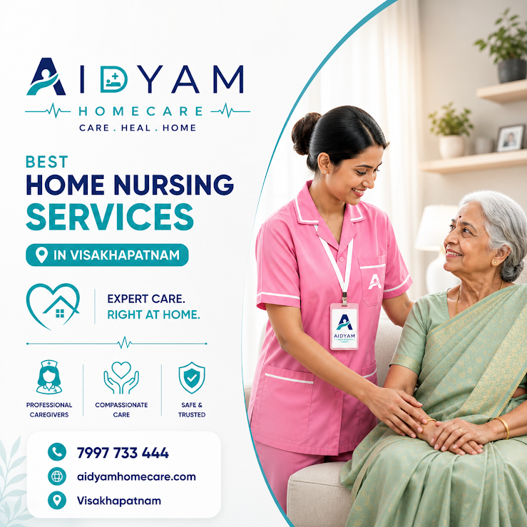 Best Home Nursing Services in Visakhapatnam